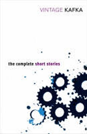 Levně The Complete Short Stories: Franz Kafka - Franz Kafka