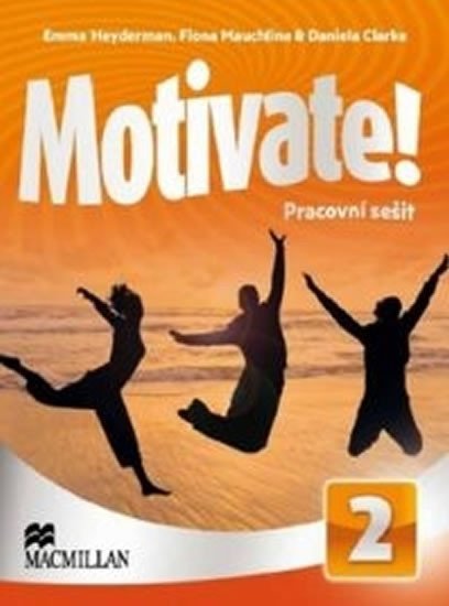 Levně Motivate! 2 - Emma Heyderman; Fiona Mauchline; Daniela Clarke