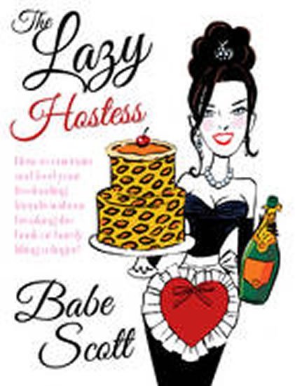 Levně The Lazy Hostess - Babe Scott