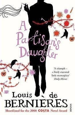 Levně A Partisan´s Daughter - Bernieres Louis de