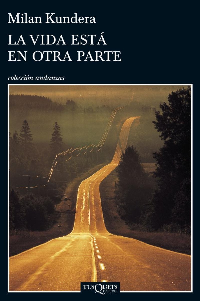 Levně La Vida Esta En Otra Parte, 1. vydání - Milan Kundera
