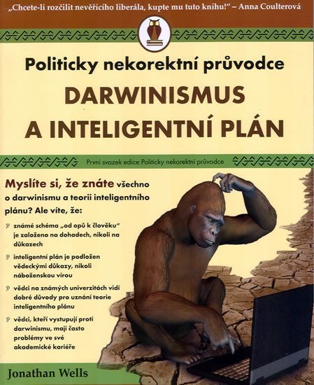 Levně Darwinismus a inteligentní plán - Jonathan Wells