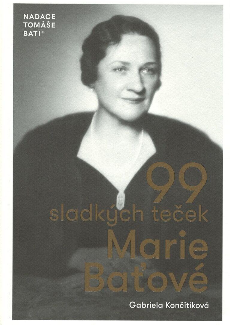 Levně 99 sladkých teček Marie Baťové, 2. vydání - Gabriela Končitíková