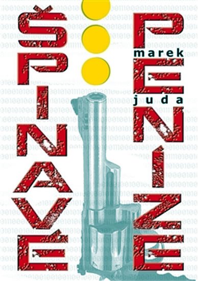 Levně Špinavé peníze - Marek Juda