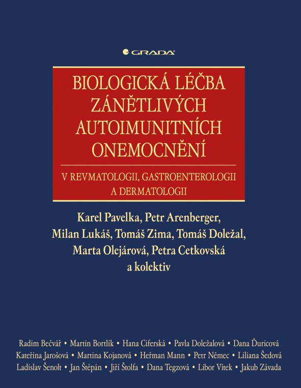 Levně Biologická léčba zánětlivých onemocnění v revmatologii, gastroenterologii a dermatologii - Karel Pavelka