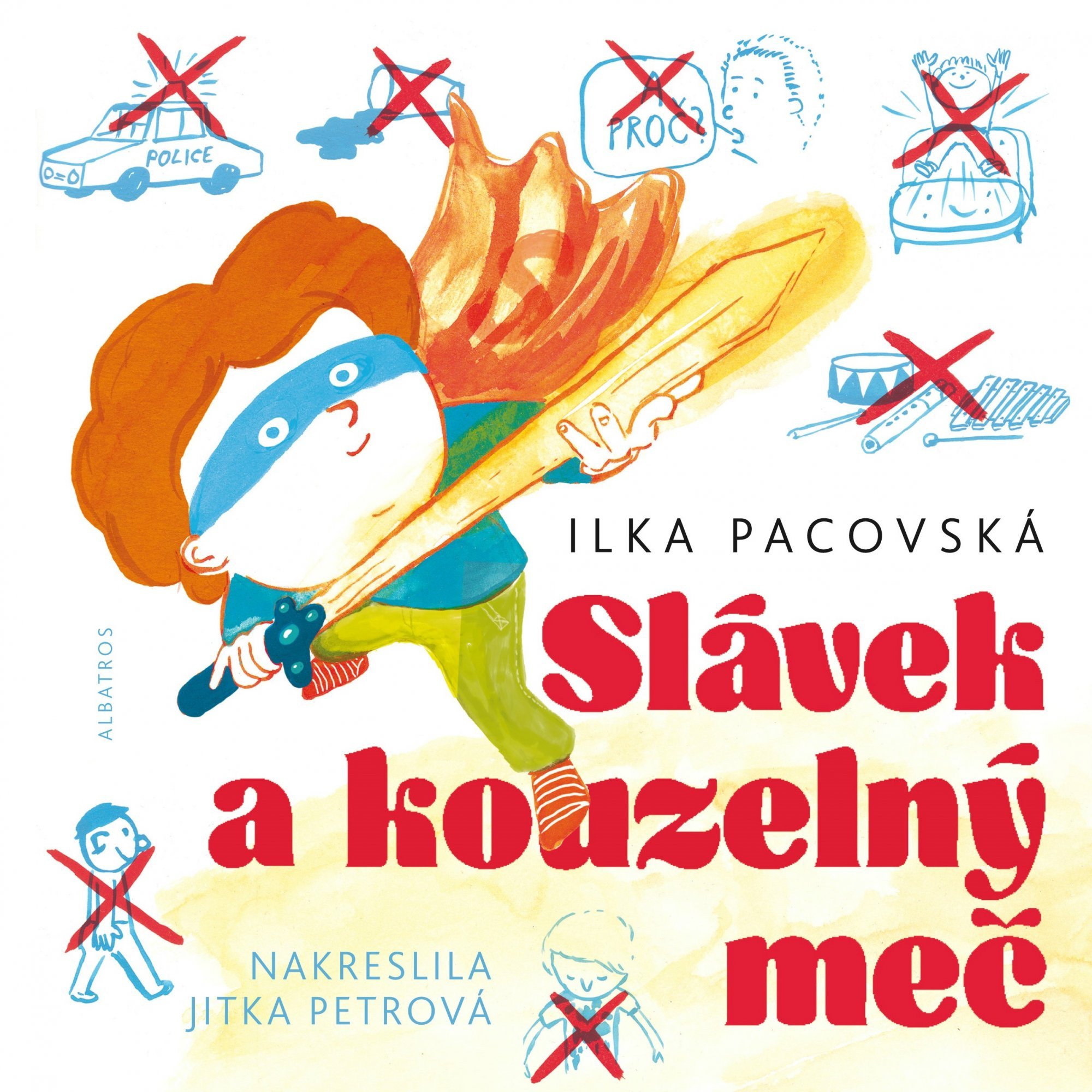 Levně Slávek a kouzelný meč - Ilka Pacovská
