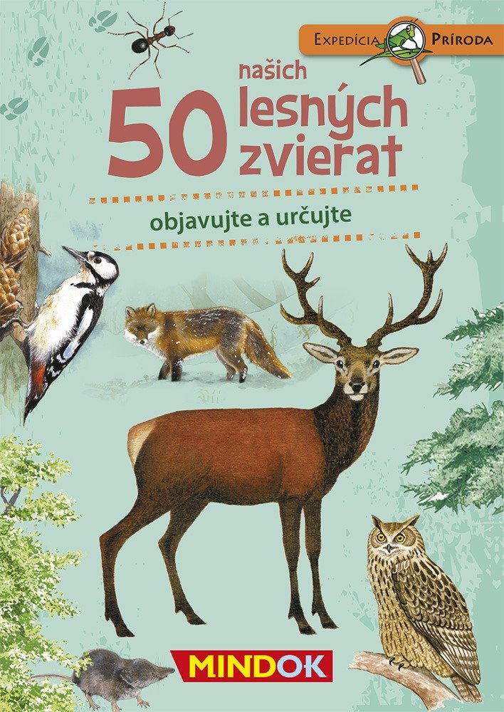 Levně Expedícia príroda: 50 našich lesných zvierat - Mindok