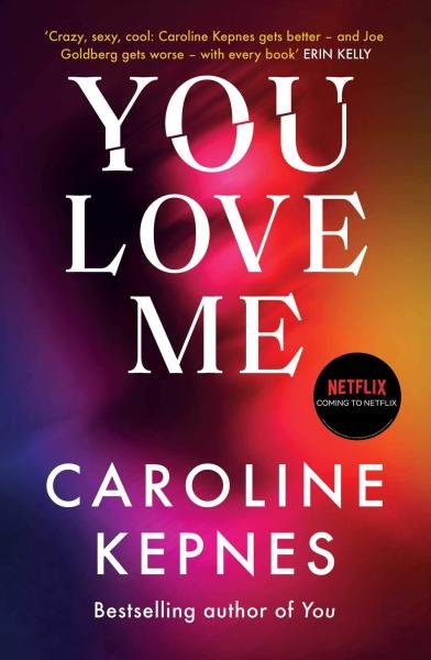 Levně You Love Me - Caroline Kepnes