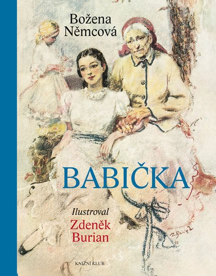 Babička - Božena Němcová