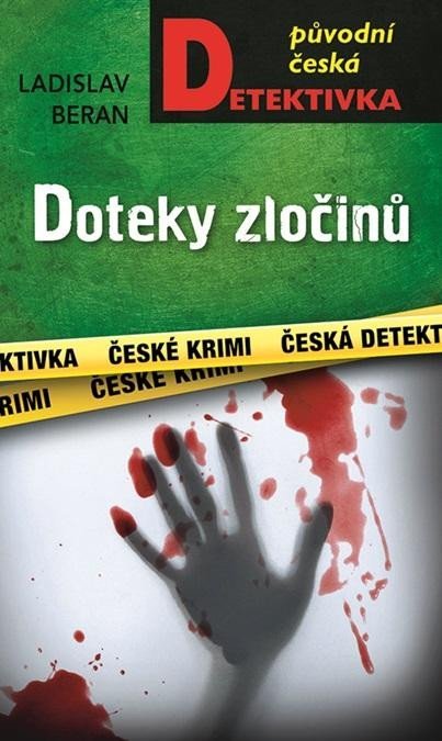 Doteky zločinů - Ladislav Beran