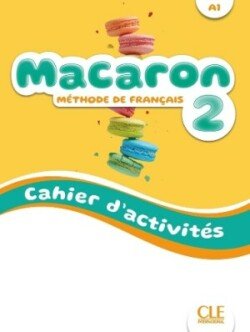 Levně Macaron 2 A1 Cahier d´activités