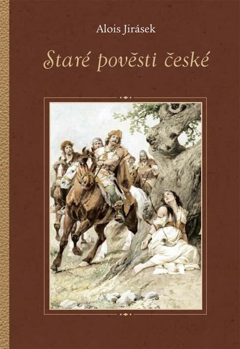 Levně Staré pověsti české, 1. vydání - Alois Jirásek