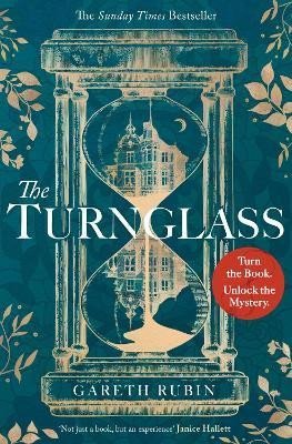 The Turnglass: The Sunday Times Bestseller - turn the book, uncover the mystery, 1. vydání - Gareth Rubin