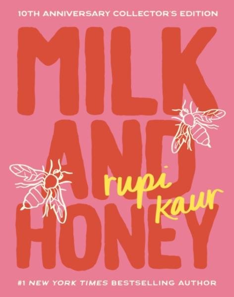 Levně Milk and Honey: 10th Anniversary Collector´s Edition - Rupi Kaur