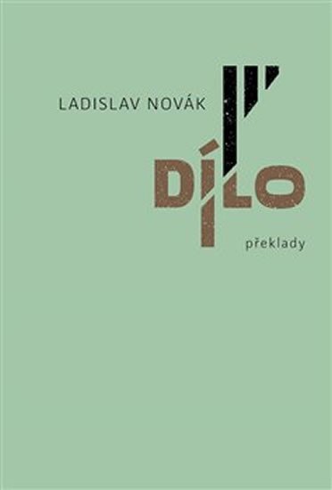 Dílo III - překlady - Ladislav Novák