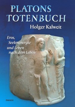 Levně Platons Totenbuch - Holger Kalweit