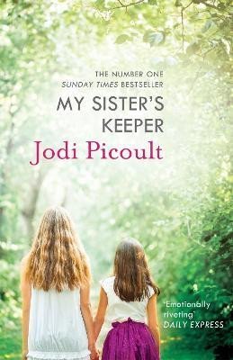 My Sister´s Keeper - Jodi Picoult