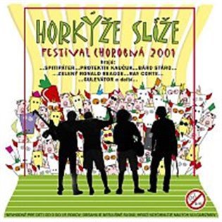 Levně Festival chorobna - Horkýže Slíže