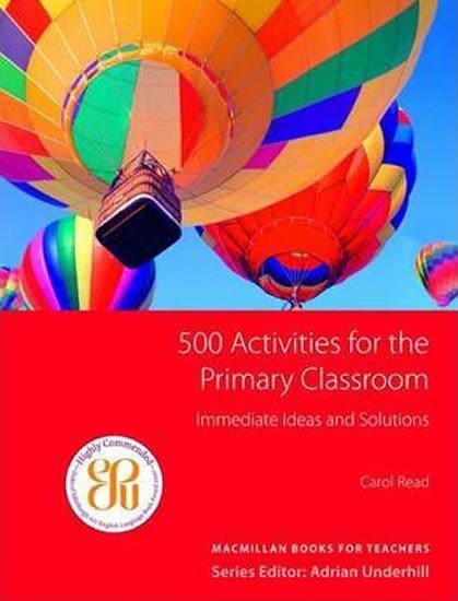 Levně 500 Activities for the Primary Classroom - Carol Read