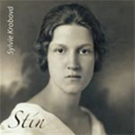 Levně Stín - CD - Sylvie Krobová