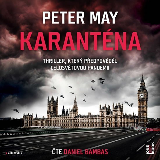 Levně Karanténa - CDmp3 (Čte Daniel Bambas) - Peter May