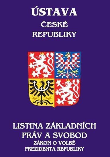 Levně Ústava České republiky, Listina základních práv a svobod