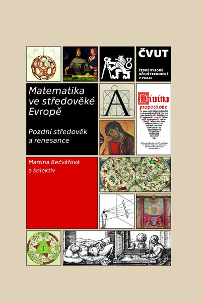 Matematika ve středověké Evropě / Pozdní středověk a renesance - Martina Bečvářová