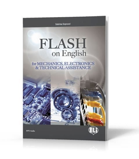 Levně Esp Series: Flash on English for Mechanics, Electronics and Technical Assistance New Ed. - Sabrina Sopranzi