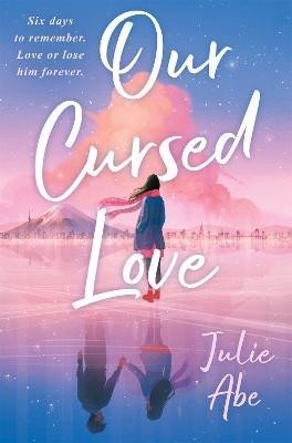 Levně Our Cursed Love - Julie Abe