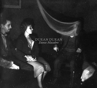 Levně Danse Macabre (CD) - Duran Duran