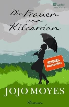 Levně Die Frauen von Kilcarrion - Jojo Moyes