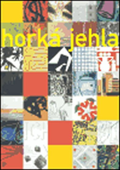 Levně Horká jehla / Hot Needle - Grafika 80. let, dar Zdenka Felixe / Graphic Art of the 1980s. Donation of