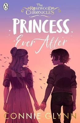 Levně Princess Ever After - Connie Glynn