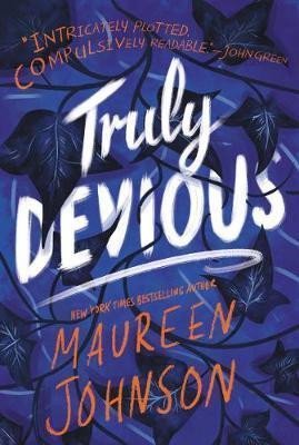 Levně Truly Devious : A Mystery - Maureen Johnson