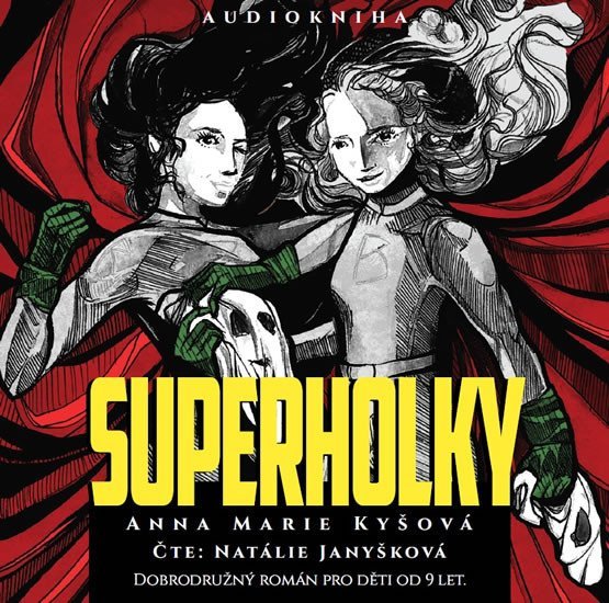 Levně Superholky - CDmp3 (Čte Natálie Janyšková) - Anna Marie Kyšová
