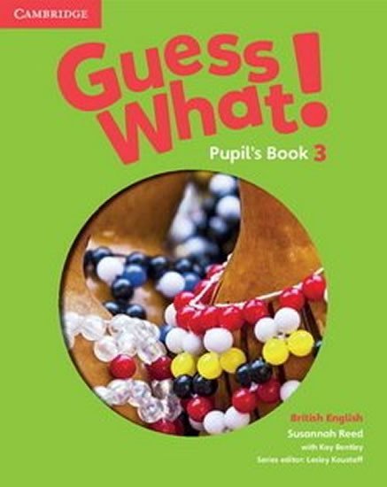 Levně Guess What! 3 Pupils Book - Susannah Reed
