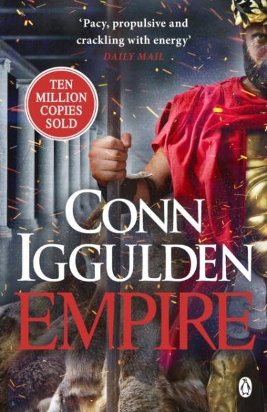 Levně Empire: Enter the battlefields of Ancient Greece in the epic new novel from the multi-million copy bestseller - Conn Iggulden