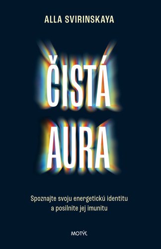 Levně Čistá aura - Alla Svirinskaya