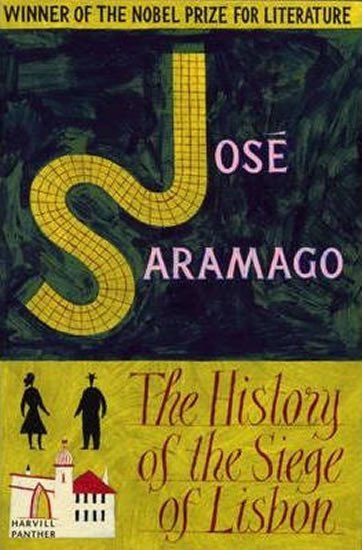 Levně The History Of The Siege Of Lisbon - José Saramago