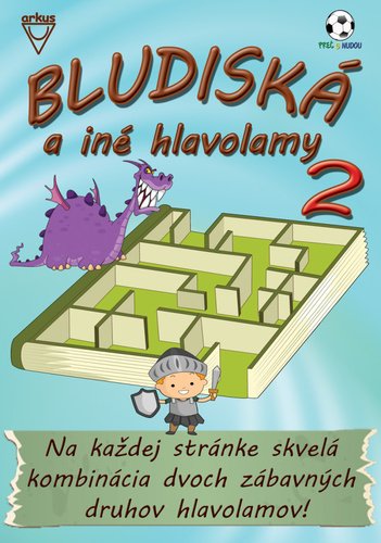 Levně Bludiská a iné hlavolamy 2 - Jela Mlčochová; Richard Mečíř