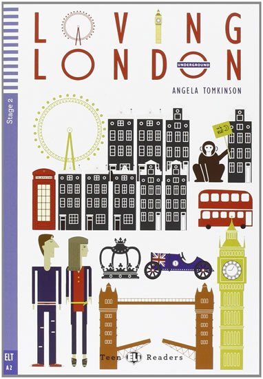 Levně Teen ELI Readers 2/A2: Loving London+CD - Angela Tomkinson