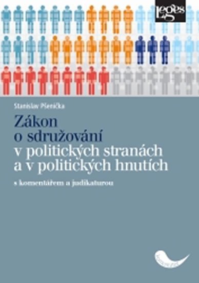 Levně Zákon o sdružování v politických stranách a v politických hnutích s komentářem a judikaturou - Stanislav Pšenička