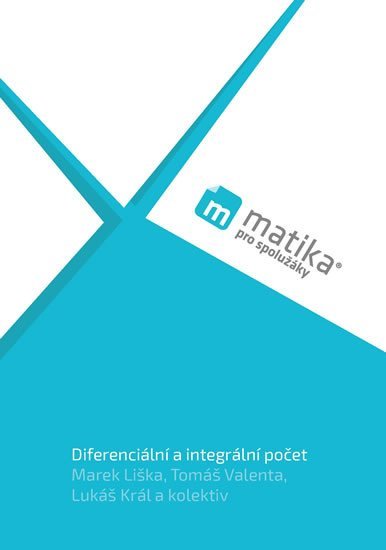 Levně Matika pro spolužáky: Diferenciální -UČ - Lukáš Král