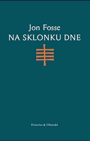 Levně Na sklonku dne - Jon Fosse