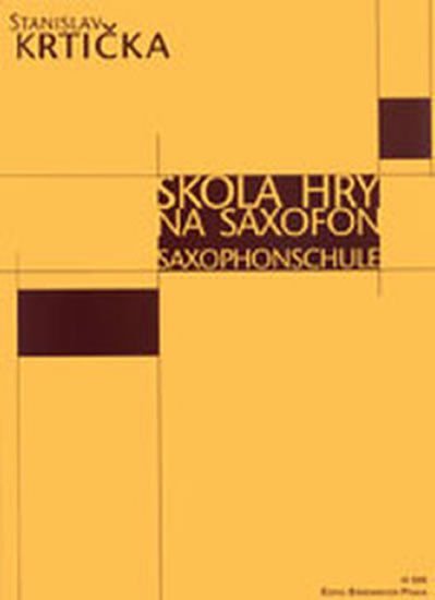 Levně Škola hry na saxofon - Stanislav Krtička