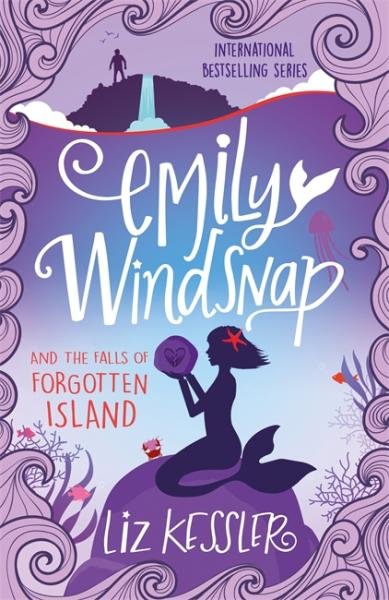 Levně Emily Windsnap and the Falls of Forgotten Island : Book 7 - Liz Kessler