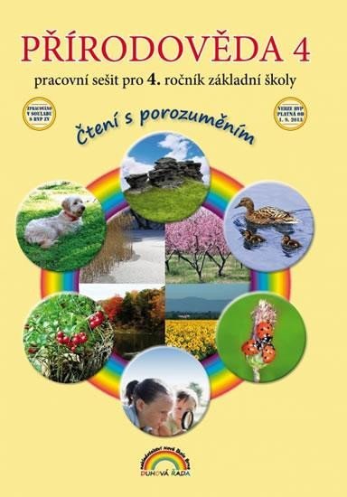 Levně Přírodověda 4 – pracovní sešit pro 4. ročník ZŠ, Čtení s porozuměním, 4. vydání - Thea Vieweghová