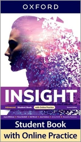 Insight Advanced Student´s Book with Online Practice Pack, 2 nd - Jayne Wildman