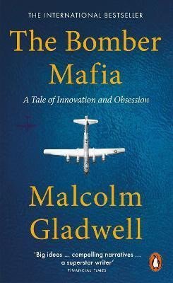 Levně The Bomber Mafia - Malcolm Gladwell