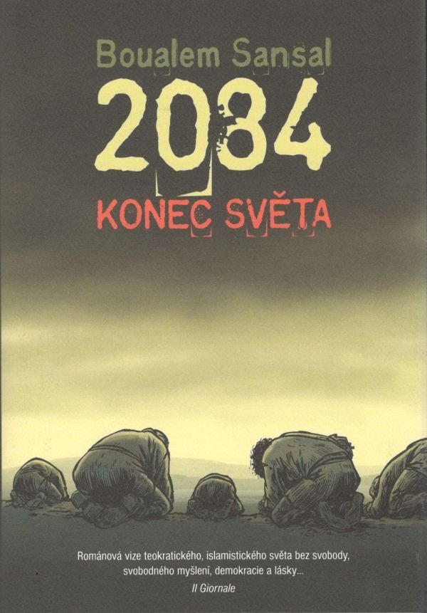 Levně 2084 - Konec světa - Boualem Sansal